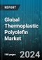Global Thermoplastic Polyolefin Market by Type (Compounded TPO, In-situ TPO), Form (Granules, Pellets), Application - Forecast 2023-2030 - Product Image
