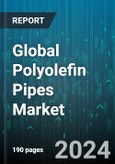 Global Polyolefin Pipes Market by Material Type (Plastomer, Polyethylene Pipes, Polypropylene Pipes), Application (Irrigation, Power & Communication, Waste Water Drainage), End-User - Forecast 2024-2030- Product Image