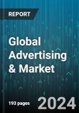 Global Advertising & Marketing Market by Type (Content Creation and Management, Digital Marketing, Public Relations), Application (Automotive, Education, Fashion & Beauty) - Forecast 2024-2030- Product Image