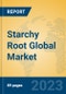 Starchy Root Global Market Insights 2023, Analysis and Forecast to 2028, by Manufacturers, Regions, Technology, Application, Product Type - Product Image