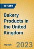 Bakery Products in the United Kingdom: ISIC 1541- Product Image