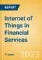 Internet of Things (IoT) in Financial Services - Thematic Intelligence - Product Image