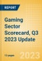 Gaming Sector Scorecard, Q3 2023 Update - Thematic Intelligence - Product Image