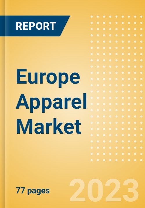 France Apparel Market and Trend Analysis Forecasts to 2027