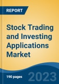 Stock Trading and Investing Applications Market - Global Industry Size, Share, Trends Opportunity, and Forecast 2018-2028- Product Image