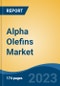 Alpha Olefins Market - Global Industry Size, Share, Trends Opportunity, and Forecast 2018-2028 - Product Image