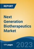 Next Generation Biotherapeutics Market - Global Industry Size, Share, Trends Opportunity, and Forecast 2018-2028- Product Image