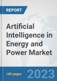 Artificial Intelligence (AI) in Energy and Power Market: Global Industry Analysis, Trends, Market Size, and Forecasts up to 2030- Product Image