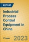 Industrial Process Control Equipment in China - Product Thumbnail Image