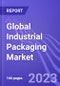 Global Industrial Packaging Market (by Material Type, End User, & Region): Insights and Forecast with Potential Impact of COVID-19 (2023-2028) - Product Thumbnail Image