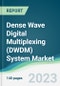 Dense Wave Digital Multiplexing (DWDM) System Market - Forecasts from 2023 to 2028 - Product Thumbnail Image