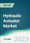 Hydraulic Actuator Market - Forecasts from 2023 to 2028 - Product Thumbnail Image