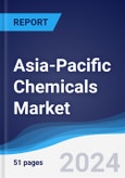 Asia-Pacific (APAC) Chemicals Market Summary, Competitive Analysis and Forecast to 2028- Product Image