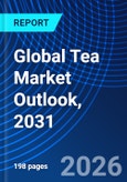 Global Tea Market Outlook, 2031- Product Image