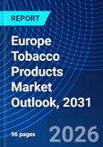 Europe Tobacco Products Market Outlook, 2031- Product Image