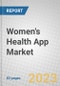 Women's Health App: Global Markets - Product Thumbnail Image