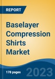 Baselayer Compression Shirts Market - Global Industry Size, Share, Trends Opportunity, and Forecast, 2028F- Product Image
