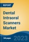 Dental Intraoral Scanners Market - Global Industry Size, Share, Trends Opportunity, and Forecast, 2028F - Product Image