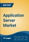 Application Server Market - Global Industry Size, Share, Trends Opportunity, and Forecast, 2028F - Product Thumbnail Image