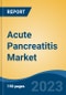 Acute Pancreatitis Market - Global Industry Size, Share, Trends Opportunity, and Forecast, 2028F - Product Thumbnail Image