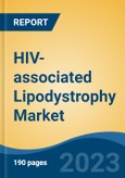 HIV-associated Lipodystrophy Market - Global Industry Size, Share, Trends Opportunity, and Forecast, 2028F- Product Image