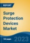 Surge Protection Devices Market - Global Industry Size, Share, Trends Opportunity, and Forecast, 2028F - Product Thumbnail Image