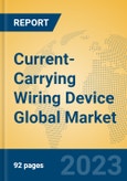 Current-Carrying Wiring Device Global Market Insights 2023, Analysis and Forecast to 2028, by Manufacturers, Regions, Technology, Product Type- Product Image