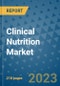 Clinical Nutrition Market - Global Industry Analysis, Size, Share, Growth, Trends, Regional Outlook, and Forecast 2023-2030 - (By Route of Administration Coverage, Application Coverage, End User Coverage, Geographic Coverage and Leading Companies) - Product Thumbnail Image