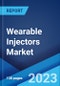 Wearable Injectors Market: Global Industry Trends, Share, Size, Growth, Opportunity and Forecast 2023-2028 - Product Thumbnail Image