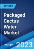 Packaged Cactus Water Market: Global Industry Trends, Share, Size, Growth, Opportunity and Forecast 2023-2028- Product Image