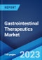 Gastrointestinal Therapeutics Market: Global Industry Trends, Share, Size, Growth, Opportunity and Forecast 2023-2028 - Product Image
