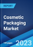Cosmetic Packaging Market: Global Industry Trends, Share, Size, Growth, Opportunity and Forecast 2023-2028- Product Image