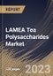 LAMEA Tea Polysaccharides Market Size, Share & Industry Trends Analysis Report By Form (Powder, and Liquid), By Application (Food & Beverages Industry, Nutraceuticals Industry), By Type, By Country and Growth Forecast, 2023 - 2030 - Product Thumbnail Image