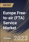 Europe Free-to-air (FTA) Service Market Size, Share & Industry Trends Analysis Report By Application, By Device Type (Cable Television, Satellite Television, Mobile TV, and Radio), By Country and Growth Forecast, 2023 - 2030 - Product Image