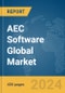 AEC Software Global Market Opportunities and Strategies to 2033 - Product Image
