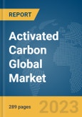 Activated Carbon Global Market Opportunities and Strategies to 2032- Product Image