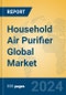 Household Air Purifier Global Market Insights 2024, Analysis and Forecast to 2029, by Manufacturers, Regions, Technology - Product Image