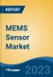 MEMS Sensor Market - Global Industry Size, Share, Trends, Opportunity, and Forecast, 2018-2028 - Product Image