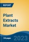 Plant Extracts Market - Global Industry Size, Share, Trends, Opportunity, and Forecast, 2018-2028 - Product Thumbnail Image