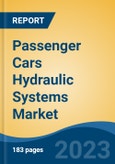 Passenger Cars Hydraulic Systems Market - Global Industry Size, Share, Trends, Opportunity, and Forecast, 2018-2028- Product Image