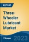 Three-Wheeler Lubricant Market - Global Industry Size, Share, Trends, Opportunity, and Forecast, 2018-2028 - Product Image