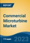 Commercial Microturbine Market - Global Industry Size, Share, Trends, Opportunity, and Forecast, 2018-2028 - Product Image