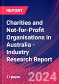 Charities and Not-for-Profit Organisations in Australia - Industry Research Report- Product Image