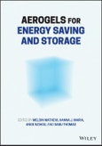 Aerogels for Energy Saving and Storage. Edition No. 1- Product Image