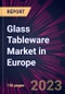 Glass Tableware Market in Europe 2024-2028 - Product Image