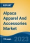 Alpaca Apparel And Accessories Market - Global Industry Size, Share, Trends, Opportunity, and Forecast, 2018-2028 - Product Image