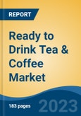 Ready to Drink Tea & Coffee Market - Global Industry Size, Share, Trends, Opportunity, and Forecast, 2018-2028- Product Image