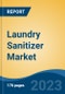 Laundry Sanitizer Market - Global Industry Size, Share, Trends, Opportunity, and Forecast, 2018-2028 - Product Image