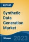 Synthetic Data Generation Market - Global Industry Size, Share, Trends, Opportunity, and Forecast, 2018-2028 - Product Thumbnail Image
