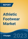 Athletic Footwear Market - Global Industry Size, Share, Trends, Opportunity, and Forecast, 2018-2028- Product Image
